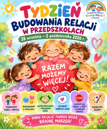 TYDZIEŃ BUDOWANIA RELACJI W NASZYM PRZEDSZKOLU
